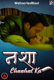 Nasha Chaahat Ka (E01) PrimeFlix Hot Web Series (2023)