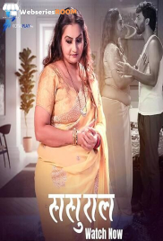 Sasural (E01-E06) KoyalPlay Hot Web Series (2025)