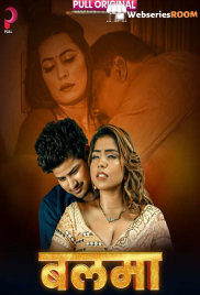 Balma (E01-E04) Pull Hot Web Series (2025)