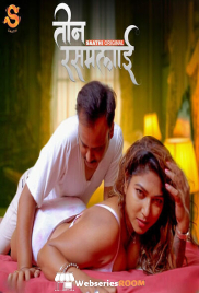 Teen Rasmalai (E01) Saathi Hot Web Series (2025)