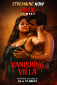 Vanishing Villa (E01) NMX Hot Web Series