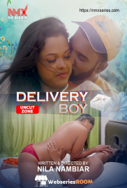 Delivery Boy UNCUT (E01) NMX Uncut Web Series (2025)