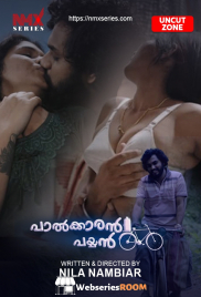 Palkaran Payyan UC (E02) NMX Hot Web Series (2026)
