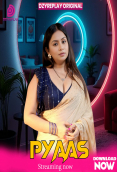 Pyaas (E05) Dzyreplay Hot Web Series