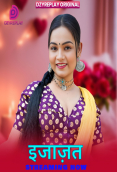 Ijazat (E01) Dzyreplay Hot Web Series