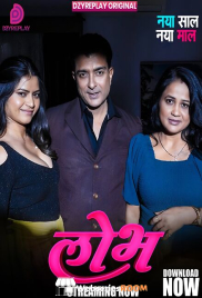 Lobh (E02) DzyrePlay Hot Web Series (2026)
