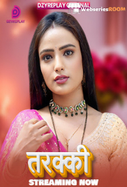Tarakki (E04) Dzyreplay Hot Web Series (2026)