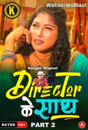 Director Ke Sath Complete Kangan Hot Web Series (2024)