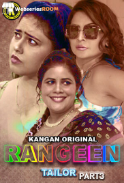Rangeen Teilor (Part 3) Kangan Hot Web Series (2025)