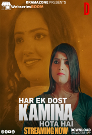 Har Ek Dost Kamina Hota Hai (E01-E02) DramaZone Hot Web Series (2026)