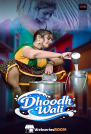 Dhoodh Wali (E01-E03) Akku Hot Web Series (2026)