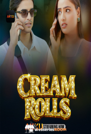 Cream Rolls (E01-E04) Akku Hot Web Series (2026)