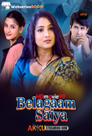 Belagam Saiyaan (E01-E02) Akku Hot Web Series (2026)