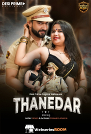 Thanedaar (E01) Desiprime Hot Web Series (2026)