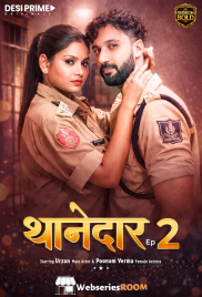 Thanedaar (E02) Desiprime Hot Web Series (2026)