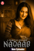 Naqaab (E04-E07) PrimePlay Hot Web Series