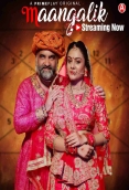 Maangalik (E01-E02) PrimePlay Hot Web Series