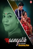 Maangalik (E03-E04) PrimePlay Hot Web Series