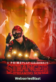 Stranger (E01-E03) PrimePlay Hot Web Series (2023)
