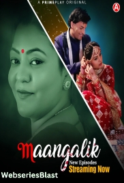 Maangalik (E03-E04) PrimePlay Hot Web Series (2023)