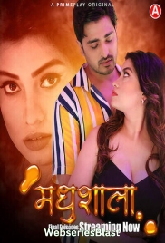Madhushaala (E06-E10) PrimePlay Hot Web Series (2023)