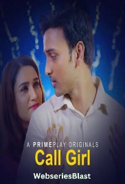 Call Girl (E01) PrimePlay Hot Web Series (2023)