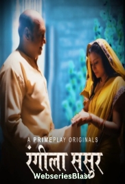 Rangeela Sasur (E01) PrimePlay Hot Web Series (2023)