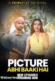 Picture Abhi Baaki Hai (E03-E05) PrimePlay Hot Web Series (2023)