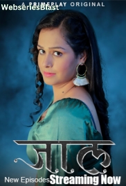 Jaal (E04-E06) PrimePlay Hot Web Series (2024)