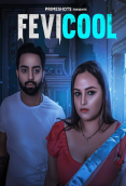 Fevicool (E01) PrimeShots Hot Web Series