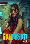 Santushti (E01-E02) PrimeShots Hot Web Series