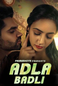 Adla Badli (E03) PrimeShots Hot Web Series