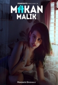 Makaan Malik (E01-E03) PrimeShots Hot Web Series
