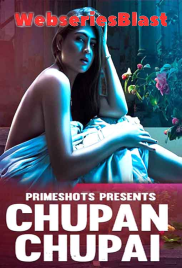 Chupan Chupai (E01) PrimeShots Hot Web Series (2023)