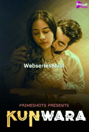 Kunwara (E02) PrimeShots Hot Web Series (2023)