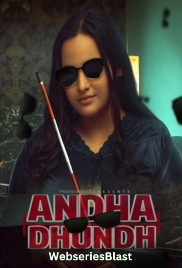 Andha Dhundh (E01) PrimeShots Hot Web Series (2023)