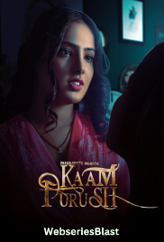 Kaam Purush (E03) PrimeShots Hot Web Series (2023)