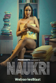 Naukri (E02) PrimeShots Hot Web Series (2023)