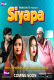 Siyapa (E02) PrimeShots Hot Web Series