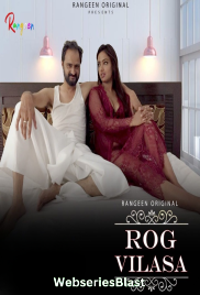 Rog Vilasa (E01) Rangeen Hot Web Series (2023)