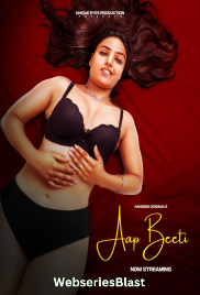 Aap Beeti (E02) Rangeen Hot Web Series (2023)
