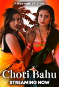 Choti Bahu (E01-E03) Hunters Hot Web Series