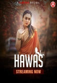 Hawas (E01-E03) Hunters Hot Web Series