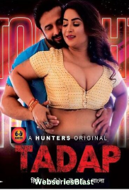 Tadap (E04-E05) Hunters Hot Web Series (2023)