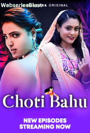 Choti Bahu (E04-E07) Hunters Hot Web Series (2023)