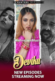 Devika (E04-E06) Hunters Hot Web Series (2023)
