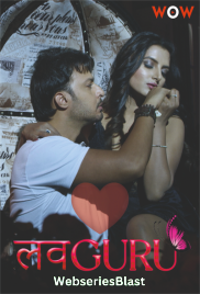 Love Guru Woworiginals Hot Short Film (2022)