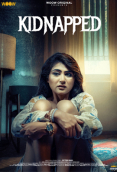 Kidnapped Complete WOOW Hot Web Series