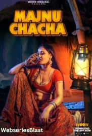 Majnu Chacha Complete WOOW Hot Web Series (2023)