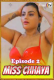 Miss Chhaya (E02) KiwiTv Hot Web Series